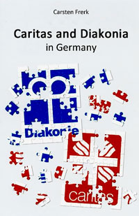 Cover: Carsten Frerk: Caritas and Diakonia in Germany.